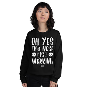 Open image in slideshow, unisex sweatshirt: this nose is working
