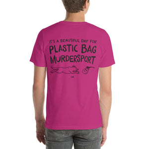 Open image in slideshow, unisex t-shirt: plastic bag murdersport (BACK PRINT)
