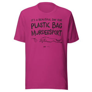 unisex t-shirt: plastic bag murdersport (borzoi version)