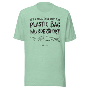 unisex t-shirt: plastic bag murdersport (borzoi version)