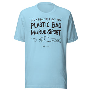 unisex t-shirt: plastic bag murdersport (borzoi version)