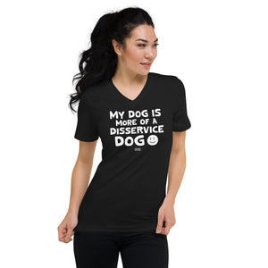 Open image in slideshow, unisex v-neck: disservice dog
