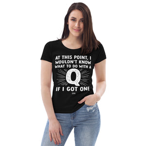Open image in slideshow, women&#39;s fitted eco tee: a q for me
