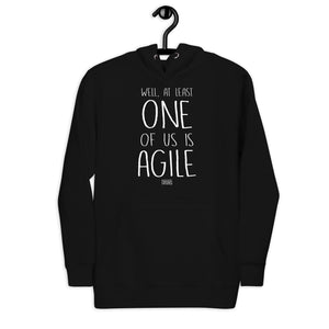 Open image in slideshow, unisex hoodie: one of us is agile
