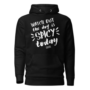 Open image in slideshow, unisex hoodie: spicy today (and every day)
