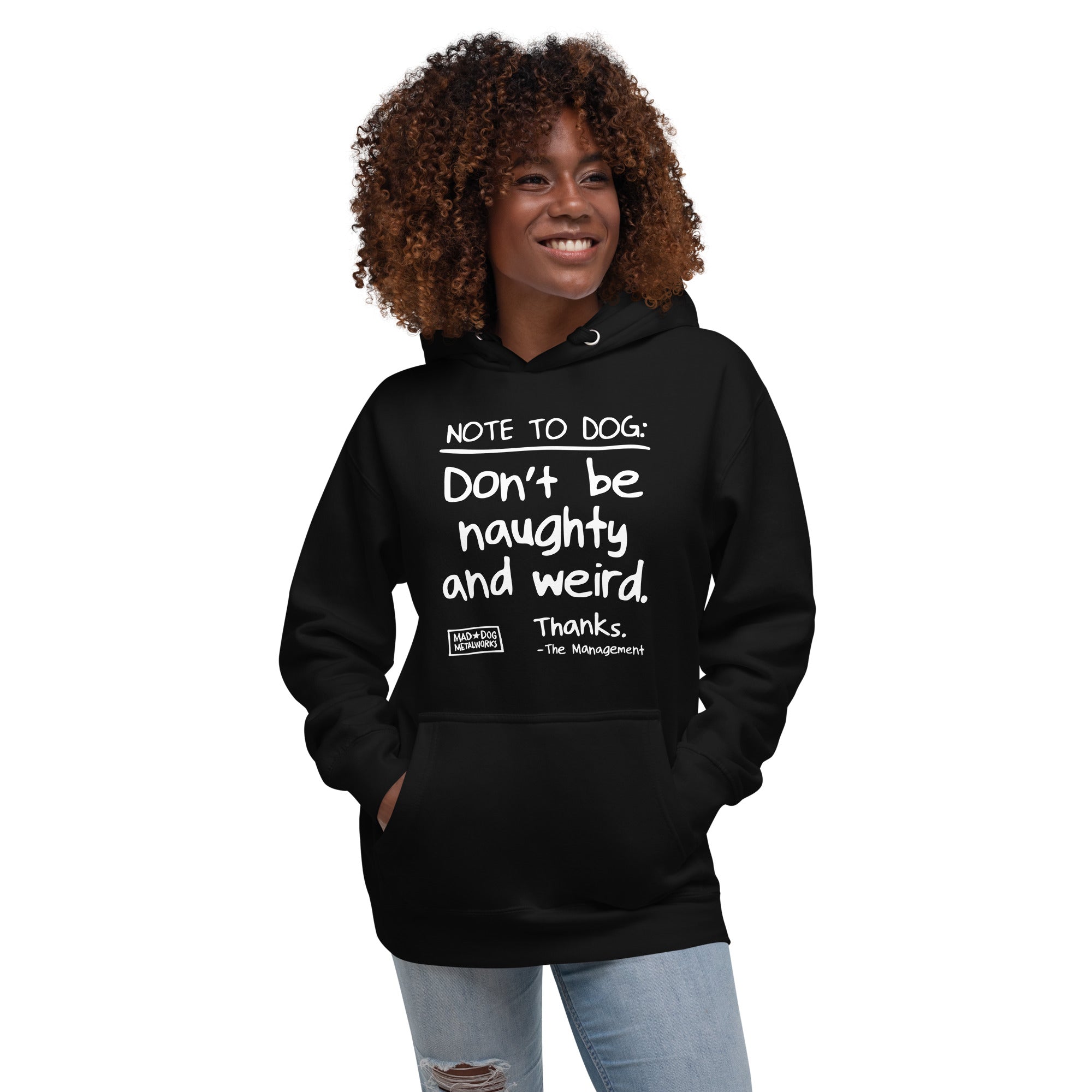unisex hoodie: naughty and weird