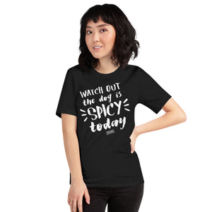 Open image in slideshow, unisex t-shirt: spicy today (and every day)
