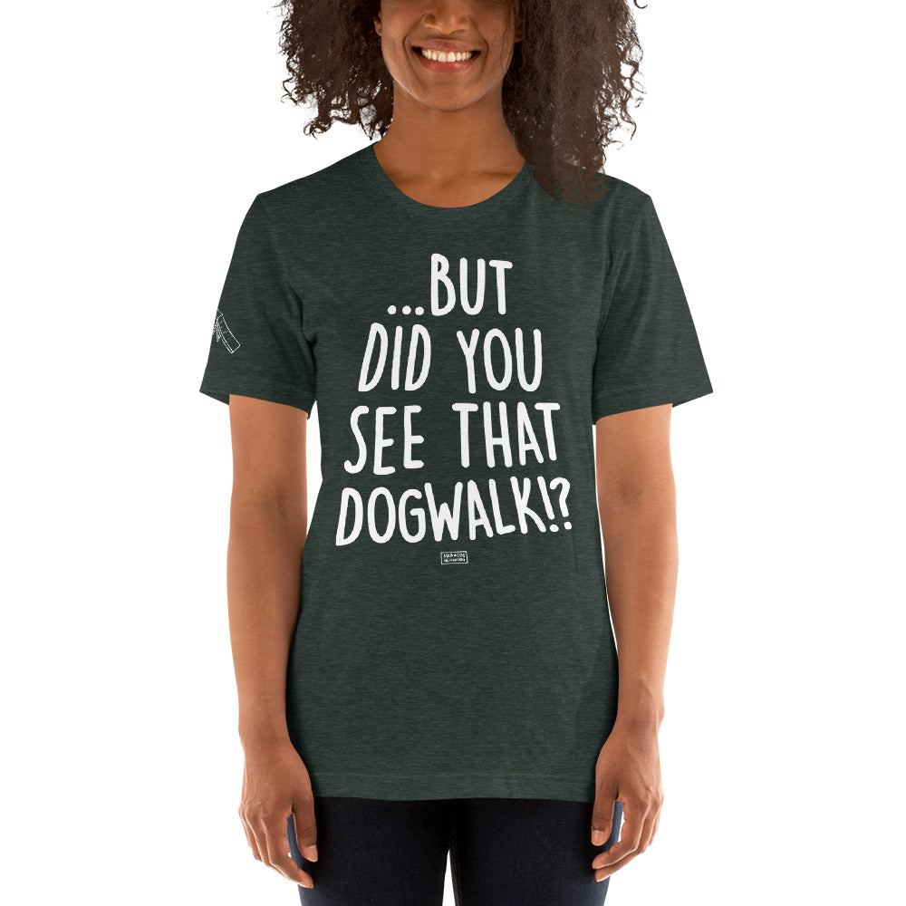 unisex t-shirt: dogwalk (FRONT PRINT)