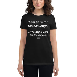 Open image in slideshow, women&#39;s fitted t-shirt: challenge / cheese
