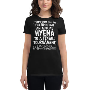 Open image in slideshow, women&#39;s fitted t-shirt: hyena flyball
